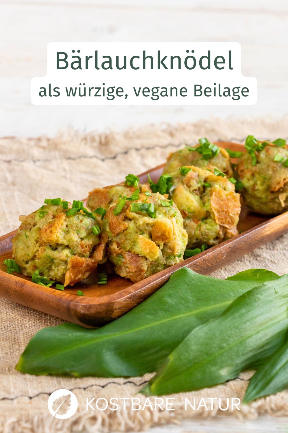 Bärlauch ist im Frühjahr vielerorts wild zu finden. Um das gesunde Kraut zu genießen, probiere dieses Rezept für Bärlauchknödel aus!