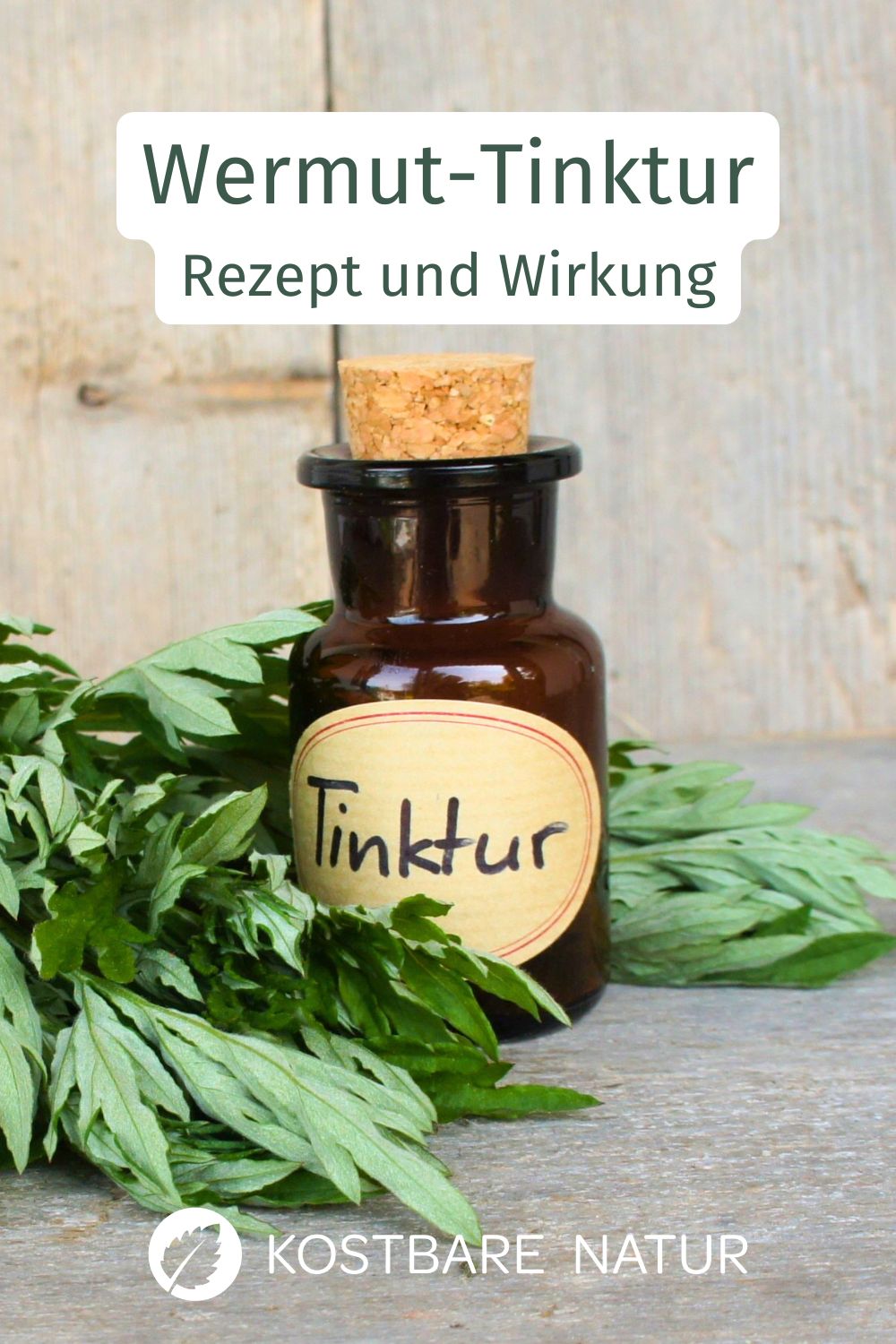 Wermut-Tinktur lässt sich einfach selbst herstellen und kann mit ihren Bitterstoffen Verdauung und Appetit natürlich unterstützen.