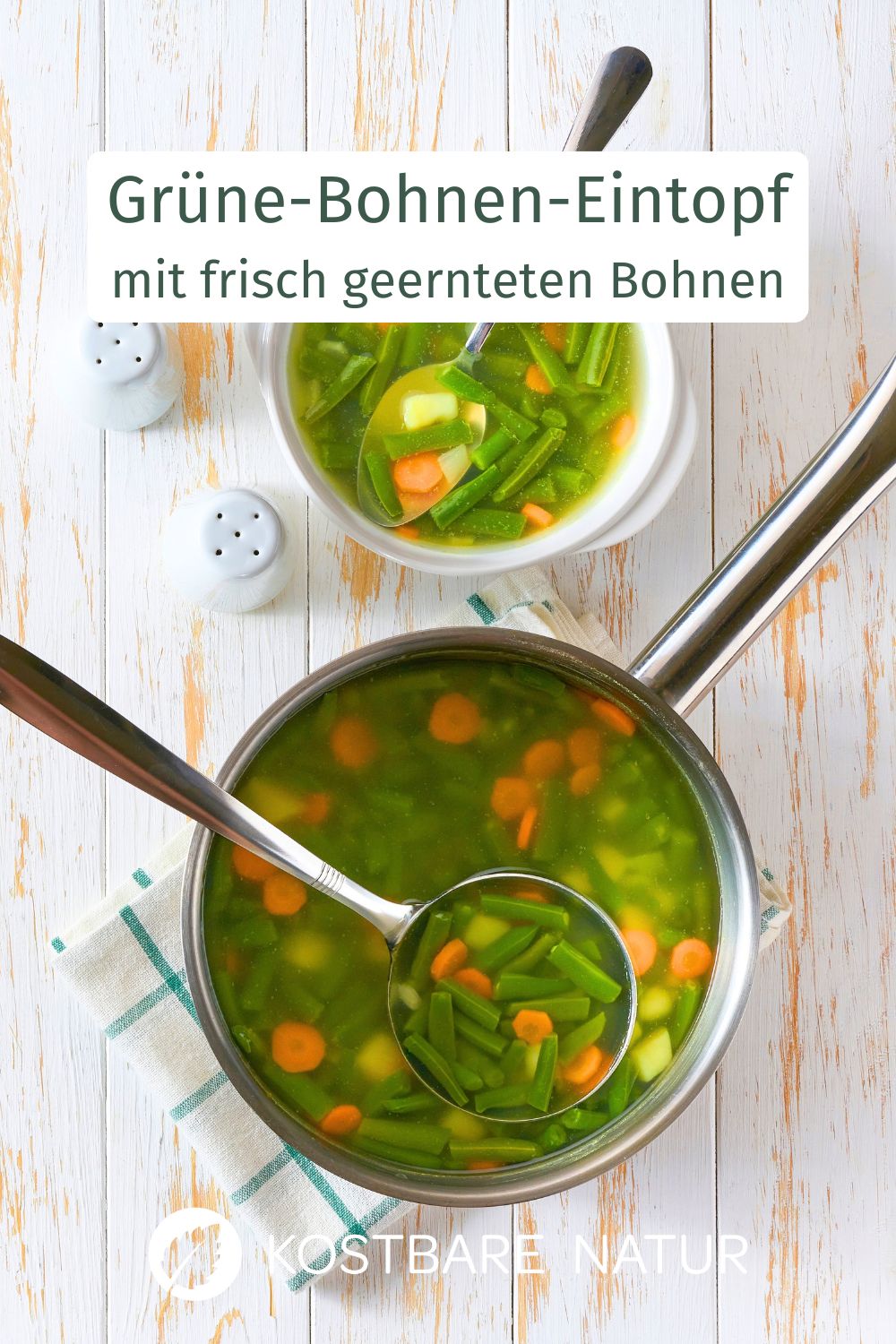 Grüne-Bohnen-Eintopf mit frisch geernteten Gartenbohnen, Kartoffeln und Möhren: einfach, vegetarisch und perfekt für Sommer und Herbst.